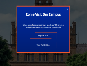 A screenshot of a pop up window encouraging signups for campus tours. The box is bright blue with white text and an orange boarder.